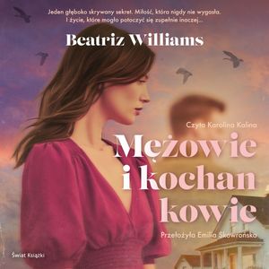 Mężowie i kochankowie, Beatriz Williams