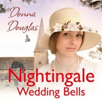 Nightingale Wedding Bells audiobook, Donna Douglas