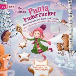 Paula Puderzucker - Weihnachten mit Zimt und Zauber, Eva Hierteis