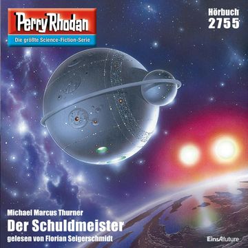 Perry Rhodan 2755: Der Schuldmeister audiobook, Michael Marcus Thurner