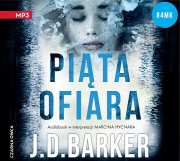 Piąta ofiara audiobook, J.D. Barker