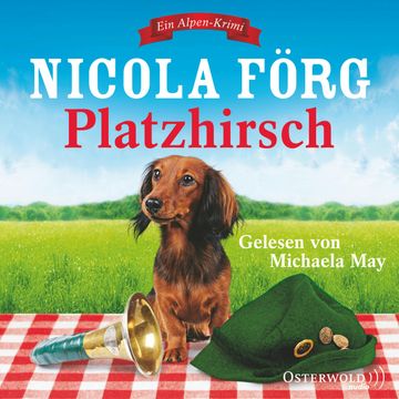 Platzhirsch audiobook, Nicola Förg