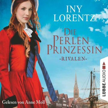 Rivalen (Die Perlenprinzessin 1) audiobook, Iny Lorentz