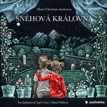 Sněhová královna audiobook, Hans Christian Andersen