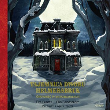 Tajemnica Dworu Helmersbruk audiobook, Eva Frantz