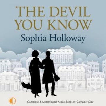 The Devil You Know audiobook, Sophia Holloway