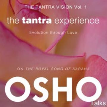 The Tantra Experience audiobook, OSHO