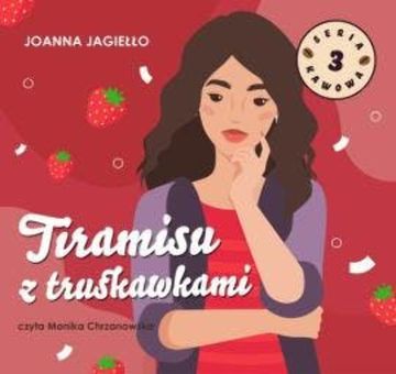Tiramisu z truskawkami audiobook, Joanna Jagiełło