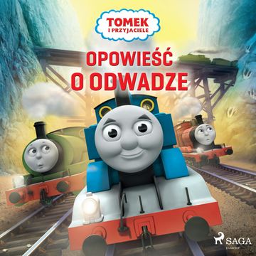 Tomek i przyjaciele - Opowieść o odwadze audiobook, Mattel