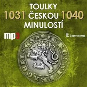 Toulky českou minulostí 1031 - 1040, Josef Veselý