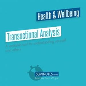 Transactional Analysis, 50minutes