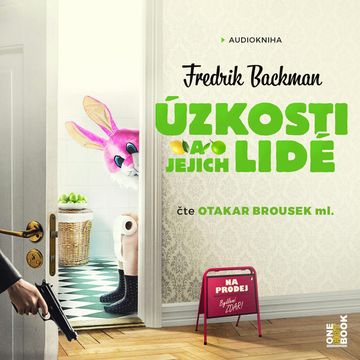 Úzkosti a jejich lidé audiobook, Fredrik Backman