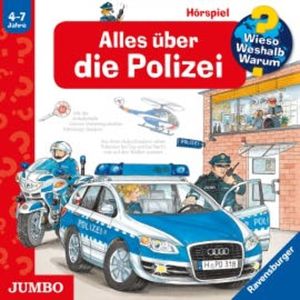 Wieso? Weshalb? Warum? Alles über die Polizei, Andrea Erne