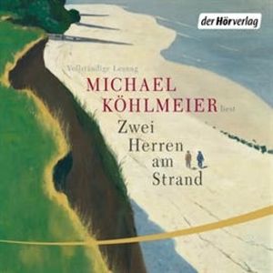 Zwei Herren am Strand, Michael Köhlmeier