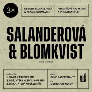 3x Salanderová & Blomkvist, David Lagercrantz
