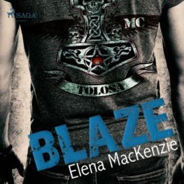 Blaze (Ungekürzt) audiobook, Elena Mackenzie