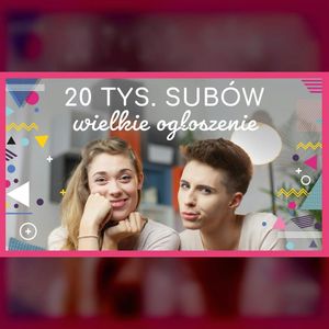 BONUS | Wielkie ogłoszenie z okazji 20 TYS. SUBSKRYPCJI | mama lama, Anna Weber, Ola Woźniak
