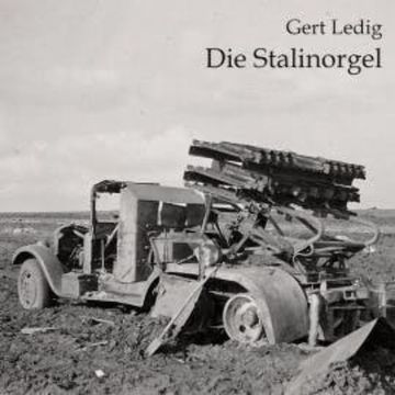 Die Stalinorgel audiobook, Gert Ledig