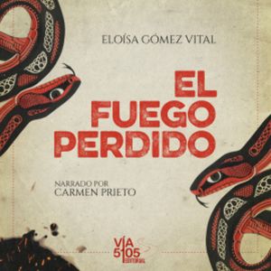 El fuego perdido, Eloísa Gómez Vital