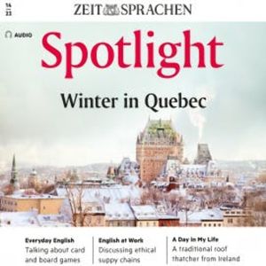 Englisch lernen Audio - Winter in Quebec, Owen Connors