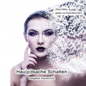 Hautsache Schatten, Doro May