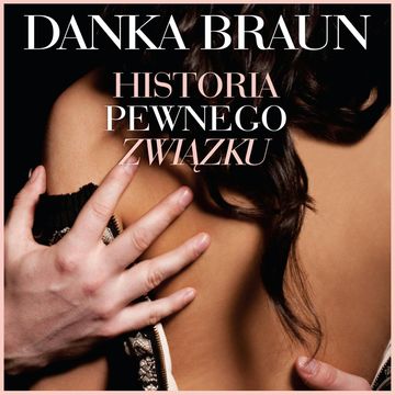 Historia pewnego związku, Danka Braun