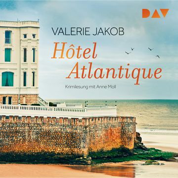 Hôtel Atlantique audiobook, Valerie Jakob
