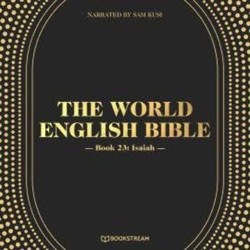 Isaiah - The World English Bible, Book 23 (Unabridged) audiobook, various authors