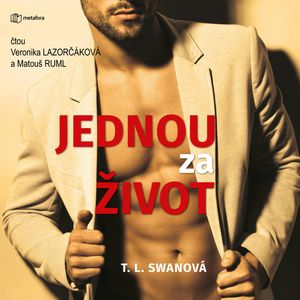 Jednou za život, T. L. Swan