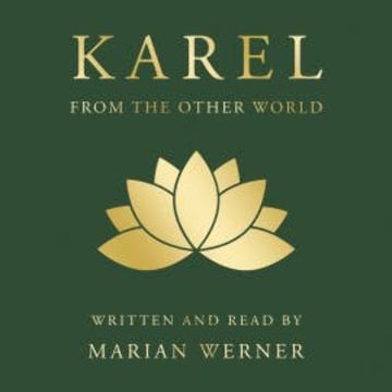 KAREL from the other world audiobook, Marian Werner