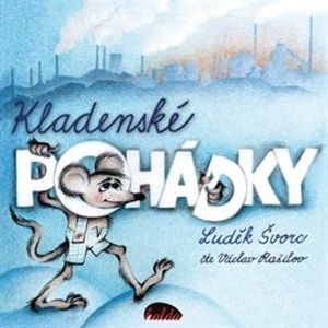 Kladenské pohádky, Luděk Švorc