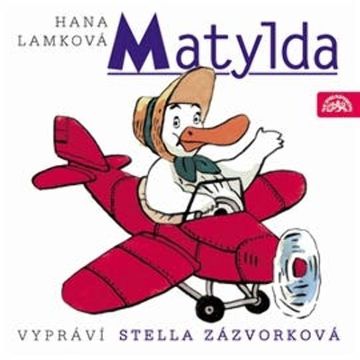 Matylda audiobook, Hana Lamková