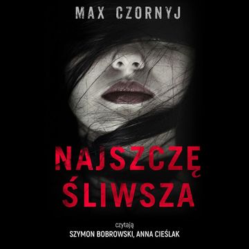 Najszczęśliwsza audiobook, Max Czornyj