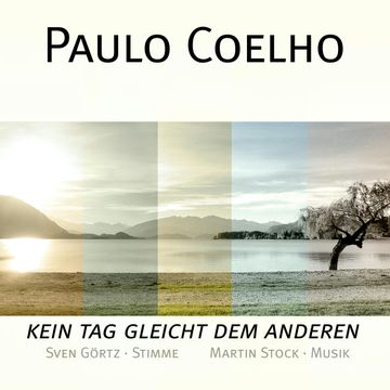 Paulo Coelho - Kein Tag gleicht dem anderen audiobook, Paulo Coelho
