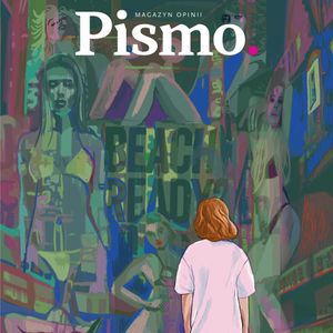 Pismo. Magazyn Opinii 09/2024, Pismo. Magazyn opinii
