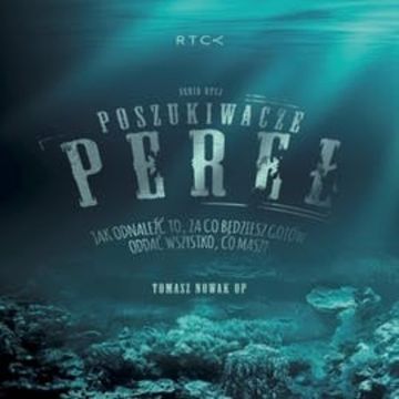 Poszukiwacze Pereł, O. Tomasz Nowak