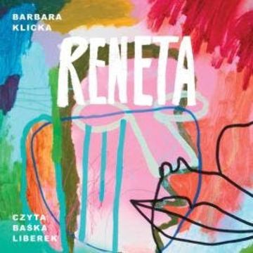 Reneta audiobook, Barbara Klicka