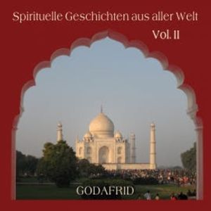 Spirituelle Geschichten aus aller Welt, Godafrid