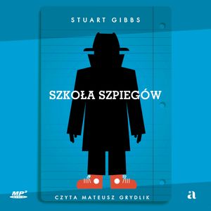 Szkoła szpiegów, Stuart Gibbs