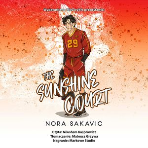 The Sunshine Court, Nora Sakavic