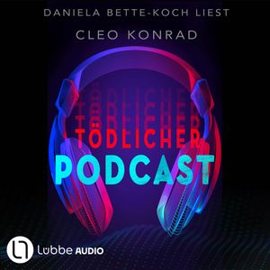 Tödlicher Podcast, Cleo Konrad