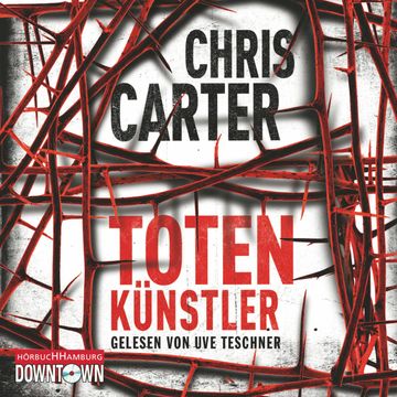 Totenkünstler audiobook, Chris Carter