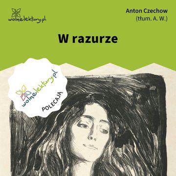 W razurze audiobook, Anton Czechow