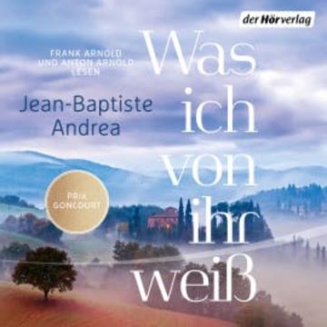 Was ich von ihr weiß audiobook, Jean-Baptiste Andrea
