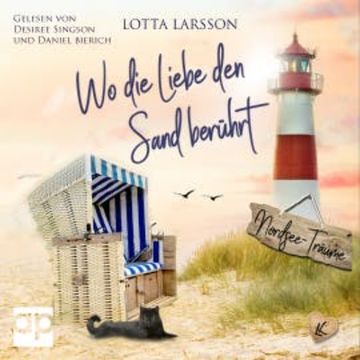 Wo die Liebe den Sand berührt audiobook, Lotta Larsson