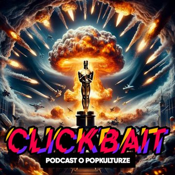 #51 - Oscary 2024: triumfy, klęski, kontrowersje, przewidywania audiobook, zespół autorów