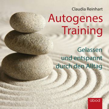 Autogenes Training, Reinhart audiobook, Claudia Reinhart