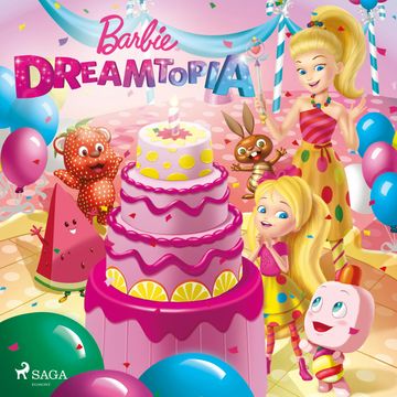 Barbie - Dreamtopia audiobook, Mattel