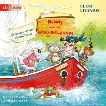 Benny und die Waschbärbande - Unterwegs mit der Flotten Flaute audiobook, Eleni Livanios