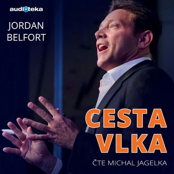 Cesta vlka audiobook, Jordan Belfort